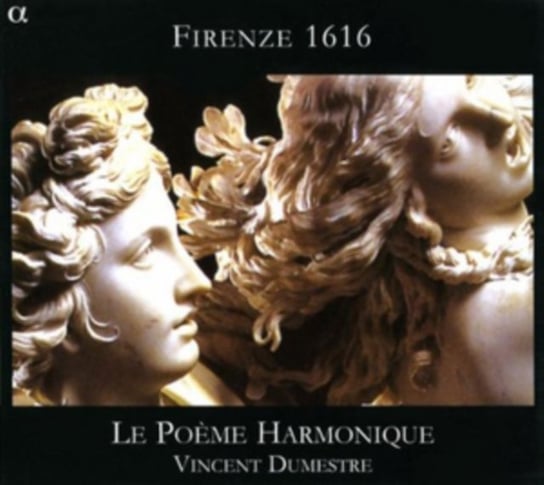 Firenze 1616 Le Poeme Harmonique