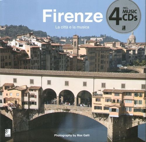 Firenze: La Città e la Musica Opracowanie zbiorowe