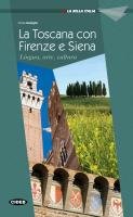 Firenze, Siena e la Toscana Medaglia Cinzia