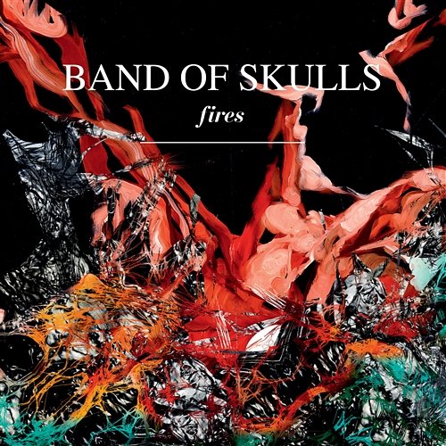 Fires Band Of Skulls