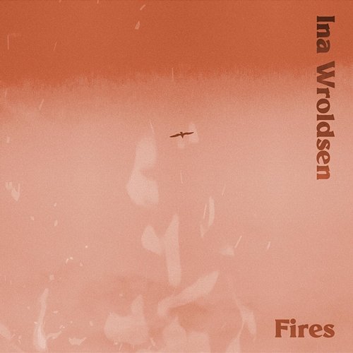 Fires Ina Wroldsen