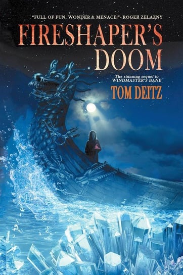 Fireshaper's Doom (David Sullivan, #2) Deitz Tom