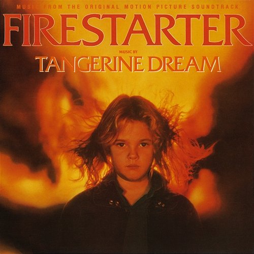 Firestarter Tangerine Dream