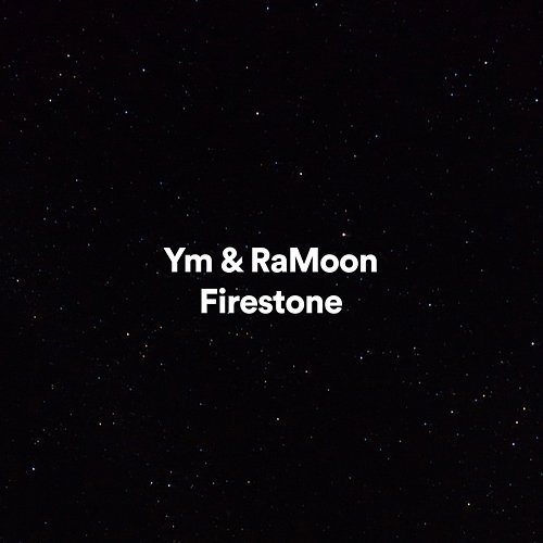 Firestone Ramoon, YM