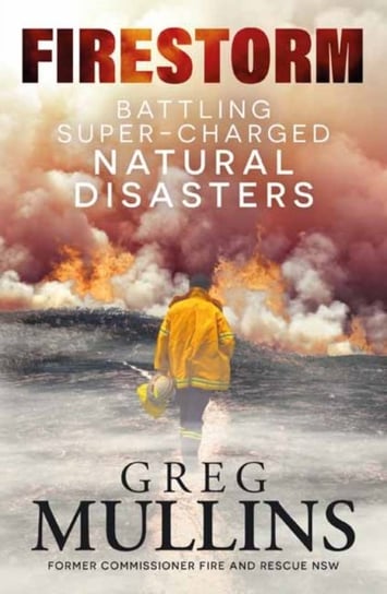 Firestorm Greg Mullins