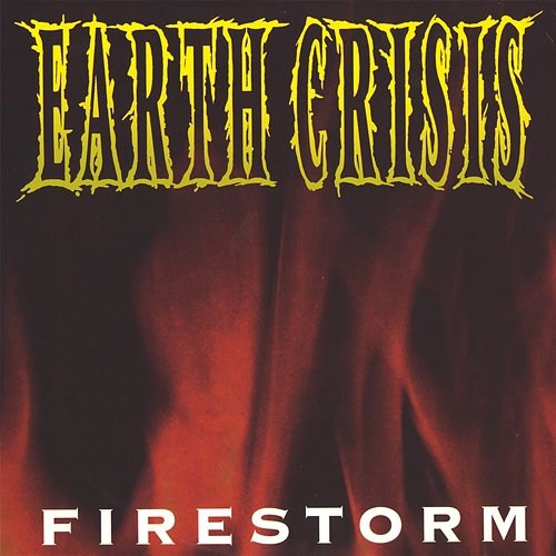 Firestorm Earth Crisis