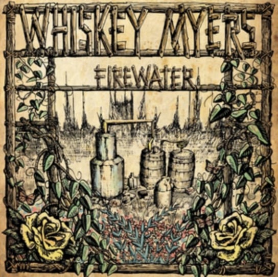 Firewater Whiskey Myers