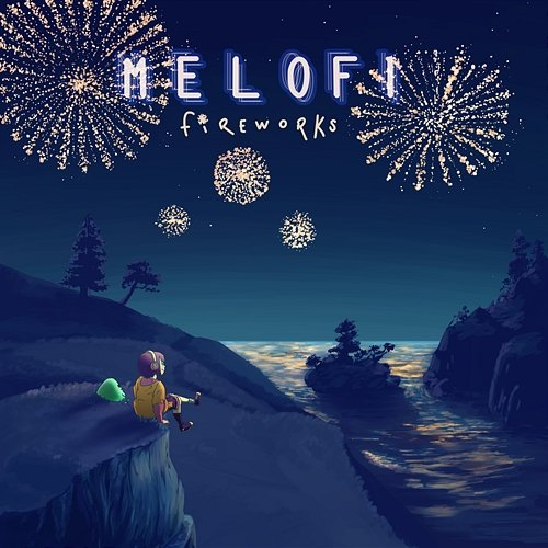 Fireworks Melofi