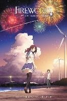 Fireworks, Should We See It from the Side or the Bottom? (light novel) Iwai Shunji