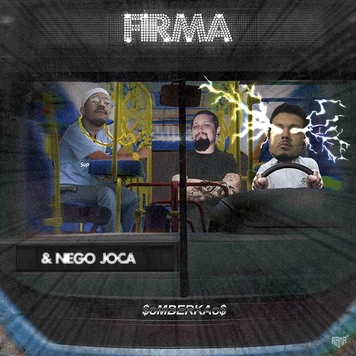 Firma $oMBERKAo$, Nego Joca