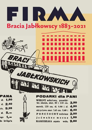 Firma. Bracia Jabłkowscy 1883-2021 - ebook mobi Safaryjski Adam