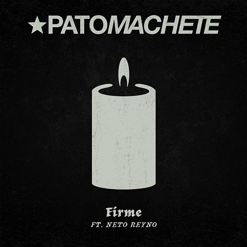 Firme Pato Machete feat. Neto Reyno
