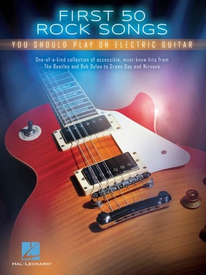 First 50 Rock Songs You Should Play On Electric Guitar Gtr Tab Bk Music Sales Limited