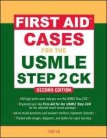 First Aid Cases for the USMLE Step 2 CK Tao, Halvorson Elizabeth Eby