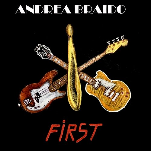 First ANDREA BRAIDO