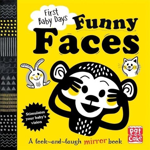 First Baby Days. Funny Faces. A look and laugh mirror board book Opracowanie zbiorowe