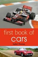 First Book of Cars Thomas Isabel