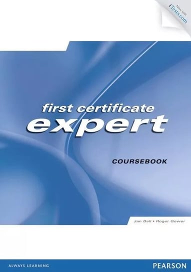 First Certificate Expert Coursebook Bell Jan, Gower Roger, Kenny Nick