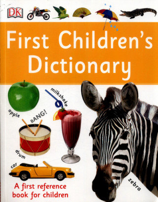 First Children's Dictionary Opracowanie zbiorowe