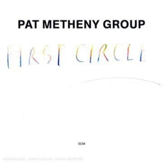 First Circle Metheny Pat Group