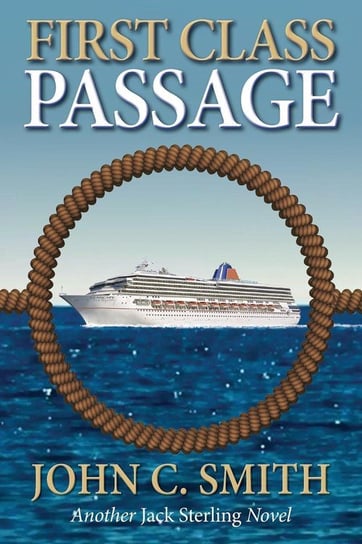 First Class Passage Smith John C.