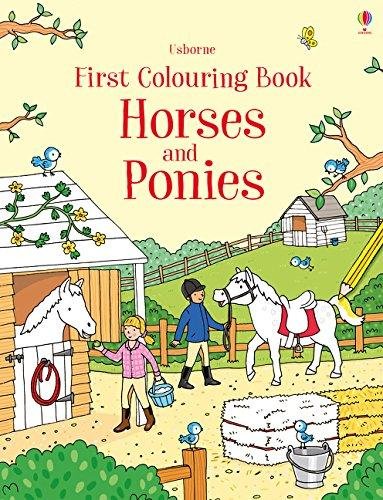 First Colouring Book Horses and Ponies Opracowanie zbiorowe