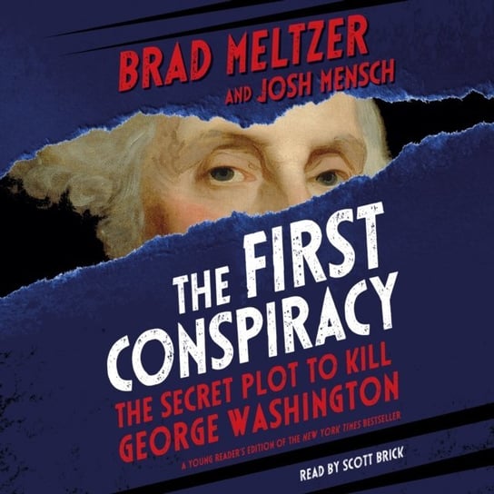 First Conspiracy (Young Reader's Edition) Mensch Josh, Meltzer Brad