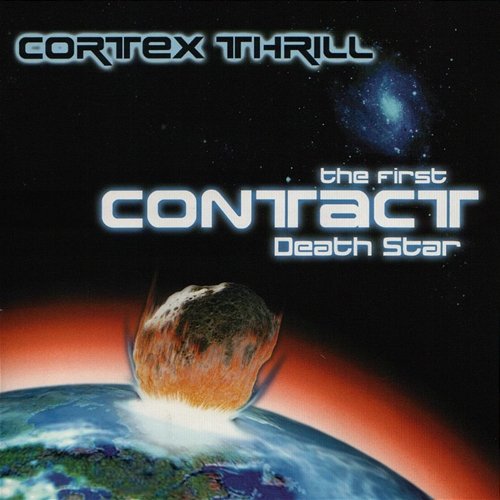 First Contact Death Star Cortex Thrill