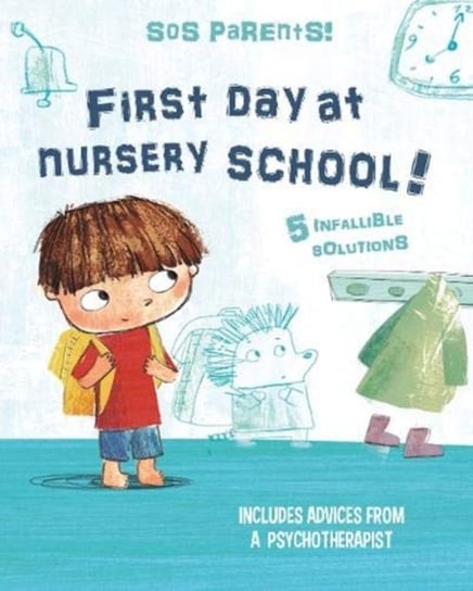 First Day at Nursery School. Tims Tips Piroddi Chiara