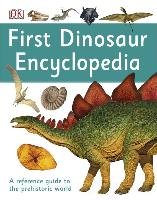 First Dinosaur Encyclopedia Dk
