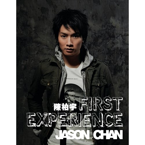 First Experience Jason Chan