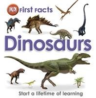 First Facts Dinosaurs Dk
