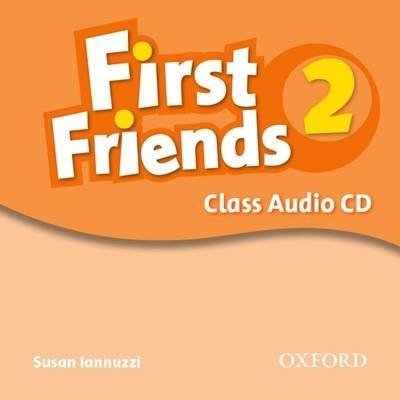 First Friends 2. Class Audio CD Iannuzzi Susan