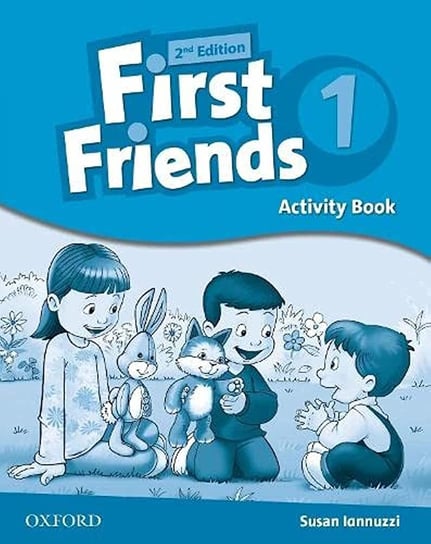 First Friends. Level 1. Activity Book Iannuzzi Susan