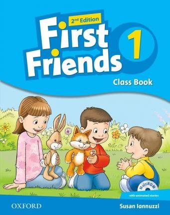 First Friends. Level 1. Class Book Iannuzzi Susan