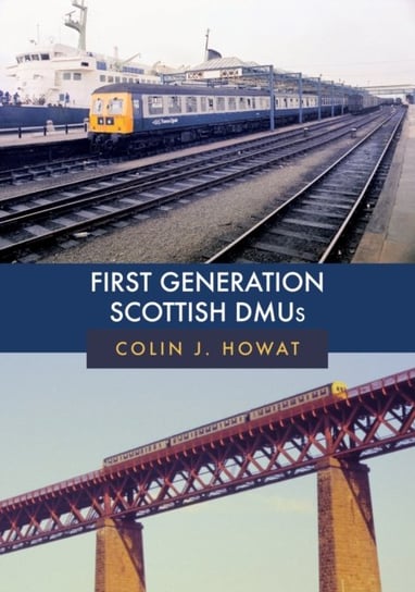 First Generation Scottish DMUs Colin J. Howat