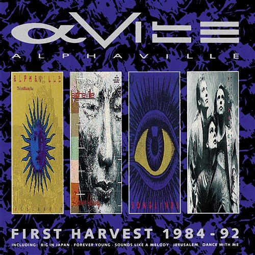 First Harvest 1984-1992 Alphaville