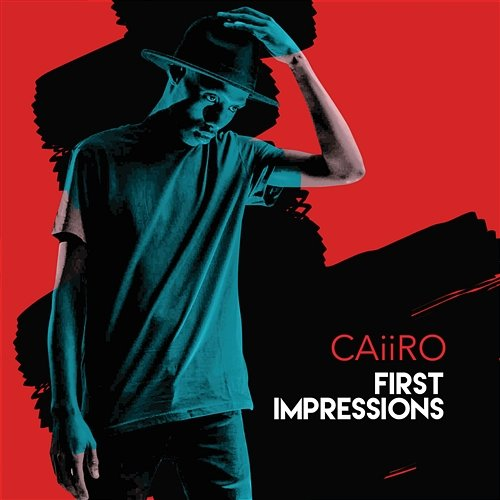 First Impressions Caiiro