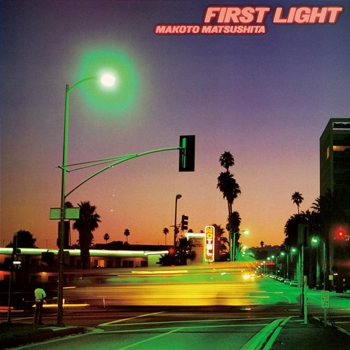 First Light MAKOTO MATSUSHITA