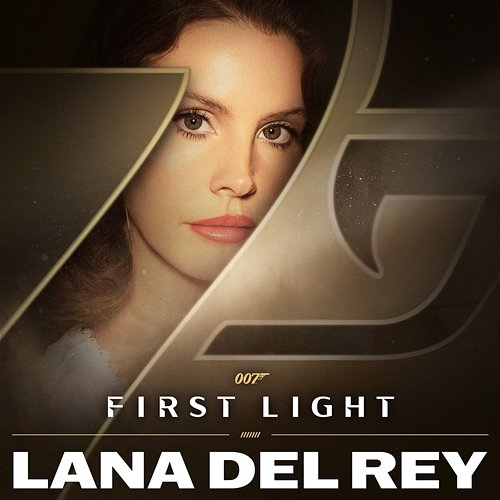 First Light Lana Del Rey