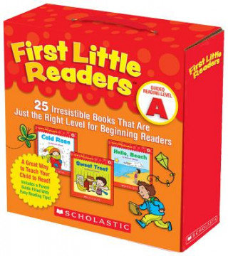 First Little Readers: Guided Reading Level A: 25 Irresistible Books That Are Just the Right Level for Beginning Readers Schecter Deborah