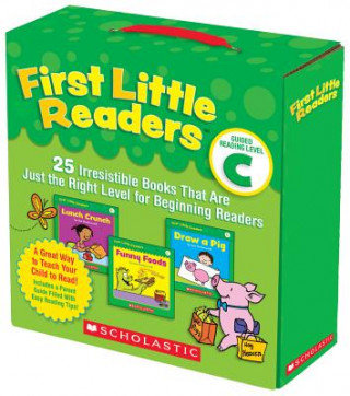 First Little Readers. Guided Reading. Level C. 25 Irresistible Books That Are Just the Right Level for Beginning Readers Charlesworth Liza