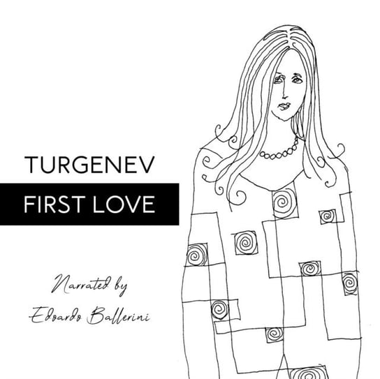 First Love Turgenev Ivan