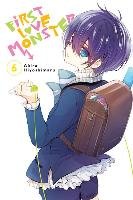 First Love Monster, Vol. 6 Hiyoshimaru Akira