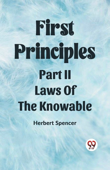 First Principles Part II Laws Of The Knowable - W opisie | Książka w Empik