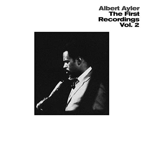 First Recordings Vol. 2 Albert Ayler