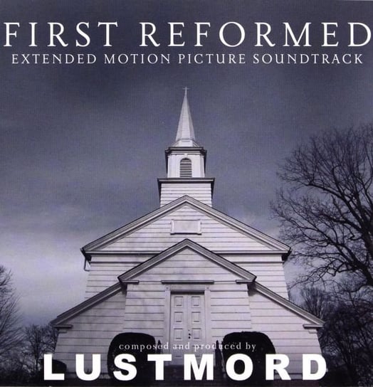 First Reformed Lustmord