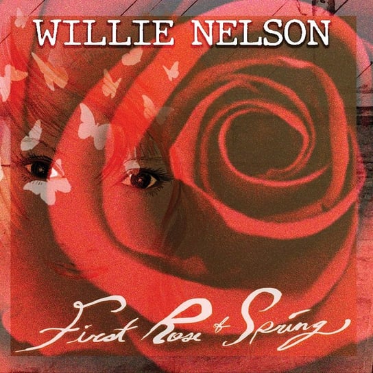 First Rose Of Spring, płyta winylowa Nelson Willie