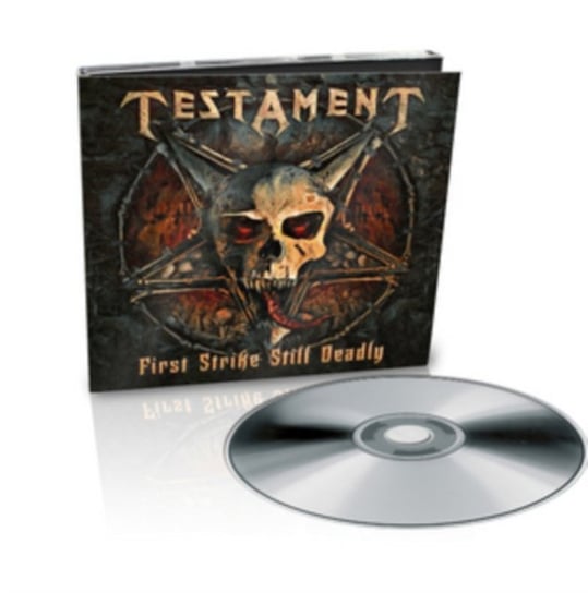 First Strike Still Deadly (Remastered 2017) Testament