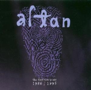First Ten Years 1986-1995 Altan
